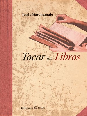 cover image of Tocar los Libros